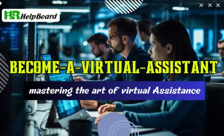 How to Become a Virtual Assistant