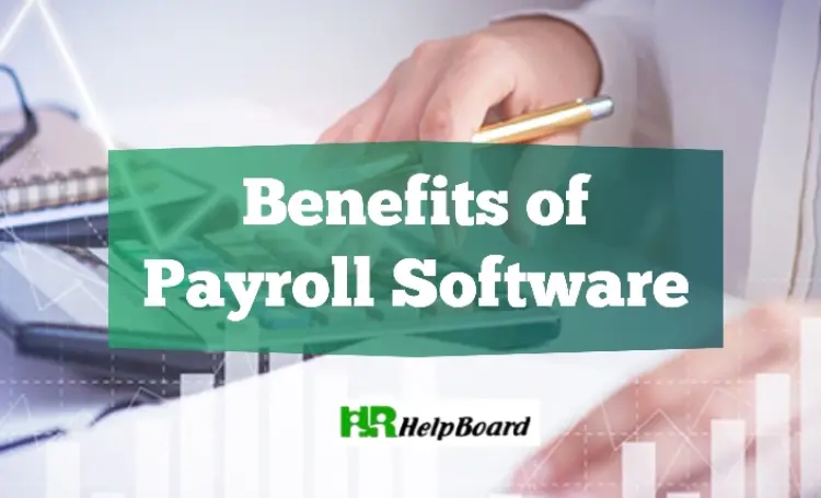 7 Ways a dedicated Payroll Software enhances your Business