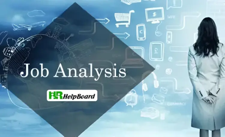What are the Tools and Techniques used for Job Analysis in HRM